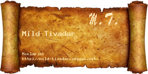 Mild Tivadar névjegykártya